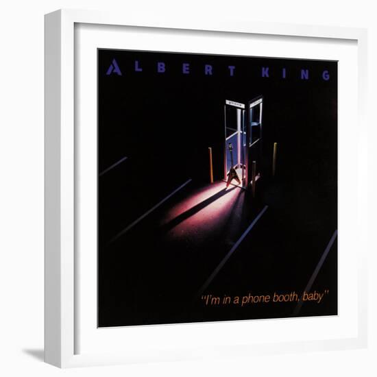 Albert King - I'm in a Phone Booth Baby-null-Framed Art Print