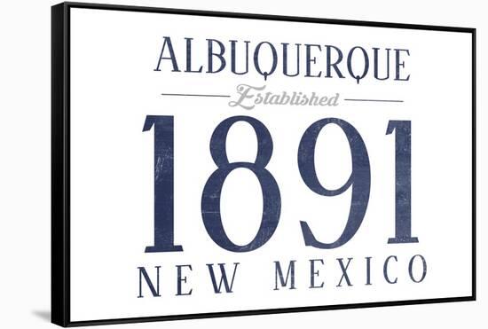 Albuquerque, New Mexico - Established Date (Blue)-Lantern Press-Framed Stretched Canvas