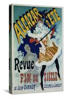 Alcazar D'Ete - Revue Fin De Siecle Cabaret Poster-Jules Chéret-Stretched Canvas