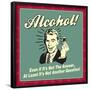 Alcohol Answer-Retrospoofs-Framed Poster