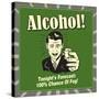 Alcohol Forecast-Retrospoofs-Stretched Canvas