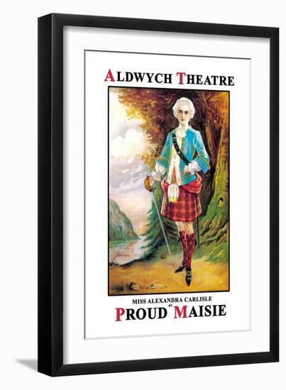 Aldwych Theatre Presents Miss Alexandra Carlisle as Proud Maisie-Sidney Freshfield-Framed Art Print