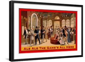 Ale Ale the Gang's All Here-null-Framed Art Print