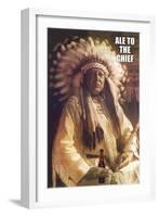 Ale to Then Chief-null-Framed Art Print