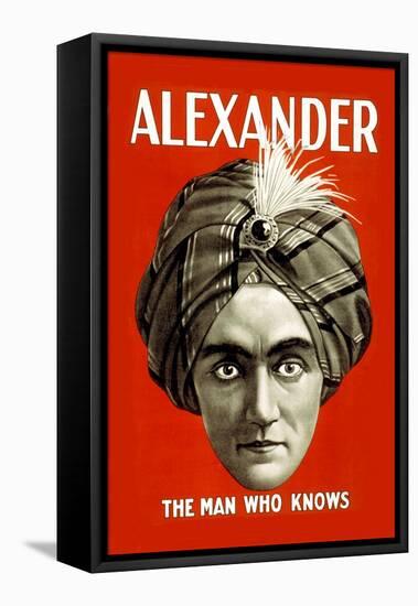 Alexander: The Man Who Knows-null-Framed Stretched Canvas