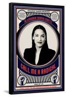 Alexandria Ocasio-Cortez - Call Me a Radical-null-Framed Poster