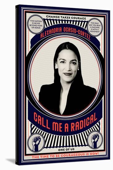 Alexandria Ocasio-Cortez - Call Me a Radical-null-Stretched Canvas