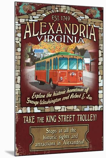 Alexandria, Virginia - Trolley Vintage Sign-Lantern Press-Mounted Art Print
