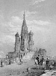 St. Basil's Cathedral, Moscow, Engraved by Turnbull, 1835 (Engraving)-Alfred Gomersal Vickers-Premium Giclee Print