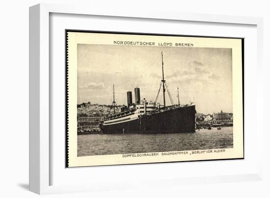 Algier, Norddeutscher Lloyd Bremen, Dampfer Berlin-null-Framed Giclee Print