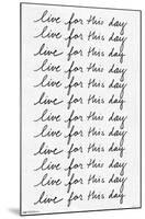 Ali Zoe - Live for This Day-Trends International-Mounted Poster