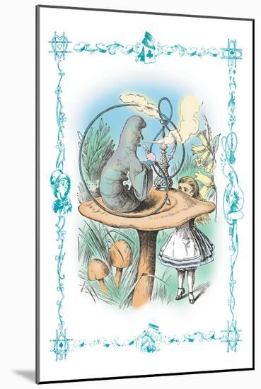 Alice in Wonderland: Advice from a Caterpillar-John Tenniel-Mounted Art Print