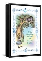 Alice in Wonderland: It's the Cheshire Cat-John Tenniel-Framed Stretched Canvas