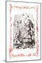 Alice in Wonderland: You're Nothing But a Pack of Cards!-John Tenniel-Mounted Art Print