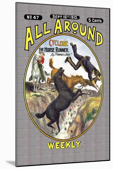 All Around Weekly: Cyclone, The Horse Runner-null-Mounted Art Print