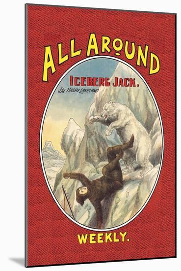 All Around Weekly: Iceberg Jack-null-Mounted Art Print