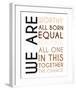 All Born Equal-Tenisha Proctor-Framed Art Print