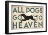 All Dogs Go to Heaven I-Ryan Fowler-Framed Premium Giclee Print