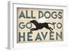 All Dogs Go to Heaven I-Ryan Fowler-Framed Premium Giclee Print