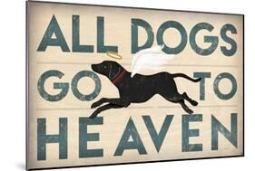 All Dogs Go to Heaven I-Ryan Fowler-Mounted Art Print