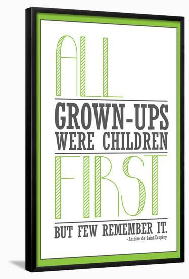 All Grown-ups Were Children First-null-Framed Poster