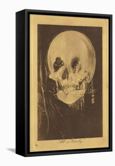 All is Vanity, c. 1900-null-Framed Stretched Canvas