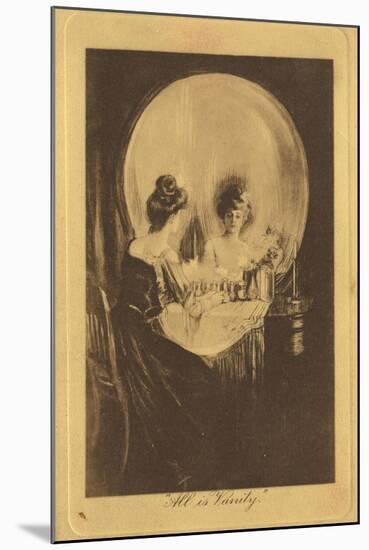 All is Vanity, c. 1900-null-Mounted Giclee Print