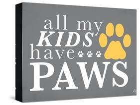 All My Kids Have Paws-Kimberly Glover-Stretched Canvas