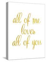 All of Me-Miyo Amori-Stretched Canvas