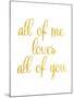 All of Me-Miyo Amori-Mounted Art Print