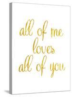 All of Me-Miyo Amori-Stretched Canvas