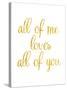 All of Me-Miyo Amori-Stretched Canvas