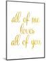 All of Me-Miyo Amori-Mounted Art Print