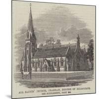 All Saints' Church, Prahran, Diocese of Melbourne-null-Mounted Giclee Print