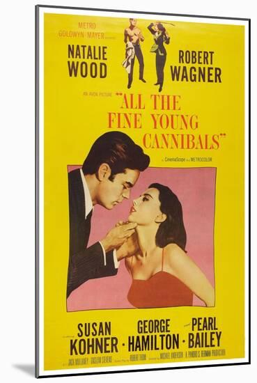 All the Fine Young Cannibals, Robert Wagner, Natalie Wood, 1960-null-Mounted Art Print