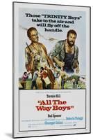 All the Way Boys, US poster, Terence Hill, Bud Spencer, 1972-null-Mounted Art Print