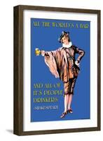 All the World's a Bar and All the People Drinkers-null-Framed Art Print