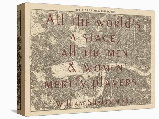 All the World's a Stage (Shakespeare) - 1892, Central London, United Kingdom Map-null-Stretched Canvas