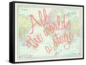 All the World's a Stage (Shakespeare) - 1913, World Map-null-Framed Stretched Canvas