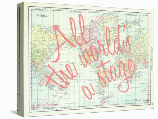 All the World's a Stage (Shakespeare) - 1913, World Map-null-Stretched Canvas