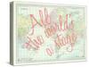 All the World's a Stage (Shakespeare) - 1913, World Map-null-Stretched Canvas