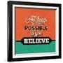 All Things are Possible If You Believe-Lorand Okos-Framed Art Print