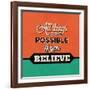 All Things are Possible If You Believe-Lorand Okos-Framed Art Print