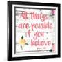 All Things are Possible if You Believe-Jace Grey-Framed Art Print