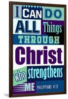 All Things Through Christ (blue)-null-Framed Art Print