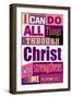 All Things Through Christ (pink)-null-Framed Art Print