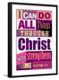 All Things Through Christ (pink)-null-Framed Art Print