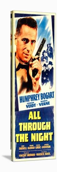 All Through The Night, Humprey Bogart, 1942-null-Stretched Canvas