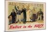 All Together! Enlist in the Navy-Reuterdahl-Mounted Art Print