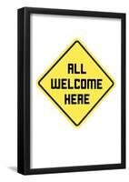 All Welcome Here-null-Framed Poster